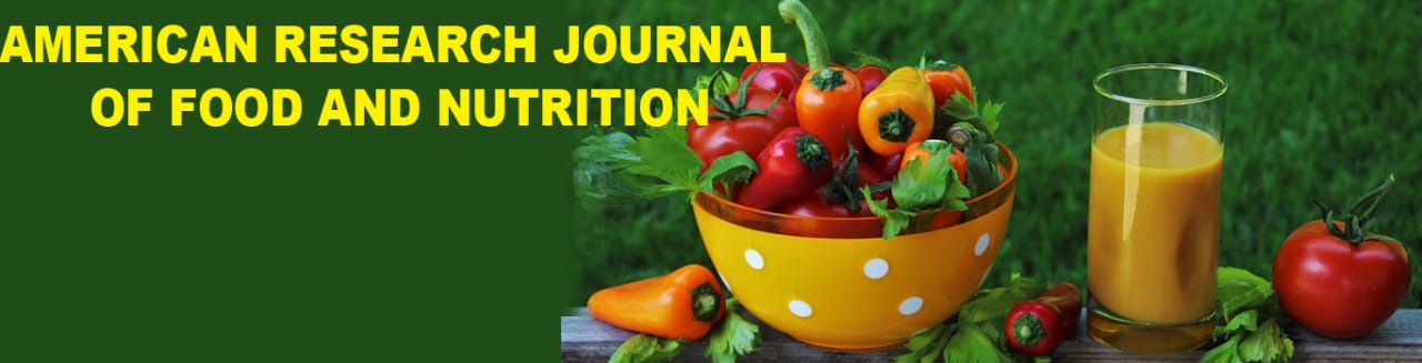 American Research Journal of Food and Nutrition