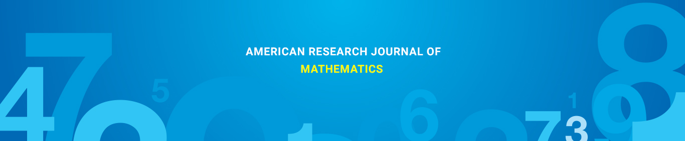 American Research Journal of Mathematics